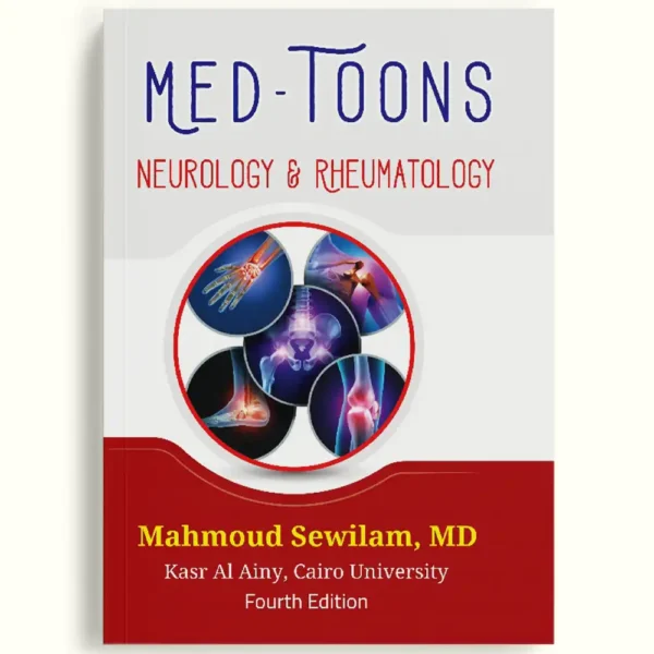 MED TOONS: Neurology & Rheumatology – Mahmoud Sewilam