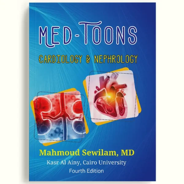Med Toons: Cardiology & Nephrology - Mahmoud Sewilam