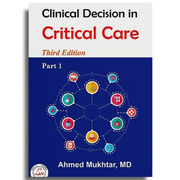 Clinical Decision in Critical Care