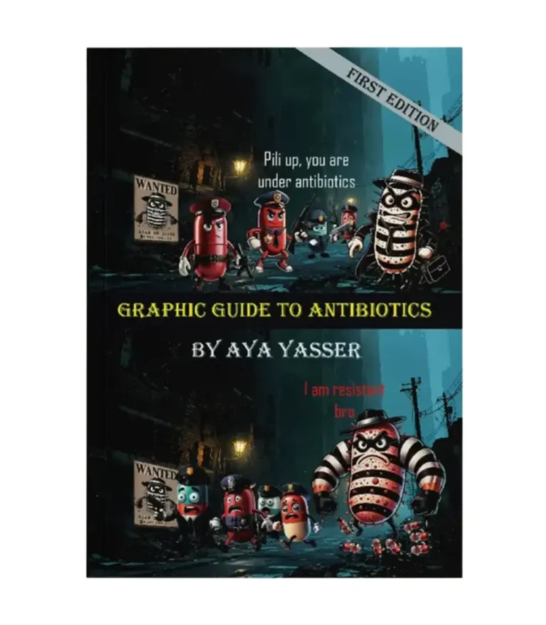 Graphic Guide to Antibiotics book cover by Dr Aya Yasser