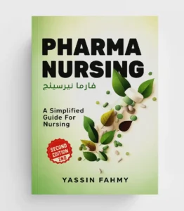 كتاب Pharma Nursing – A Simplified Guide for Nursing by Yassin Fahmy