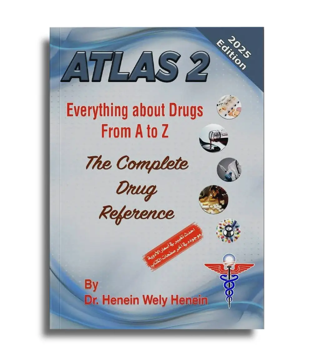 ٣٤٢٥٦٥٣٢ ATLAS 2 – The Complete Drug Reference by Dr. Henein Wely Henein - Image 1