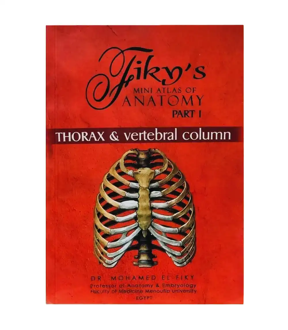 Fikys Mini Atlas Thorax book cover Fikys Mini Atlas Thorax paperback cover by Dr Mohamed El-Fiky