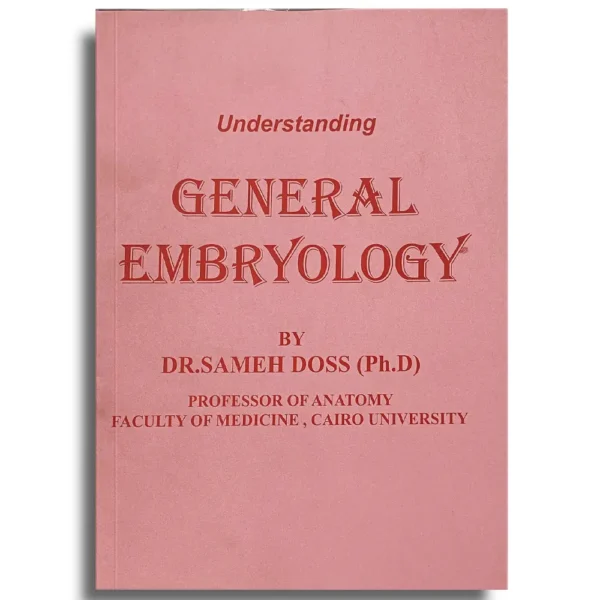 General Embryology - Dr Sameh Doss
