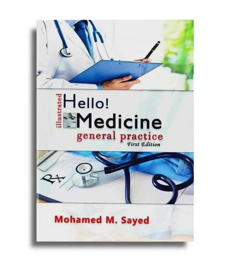 Hello Medicine General Practice book cover by Mohamed M. Sayed
