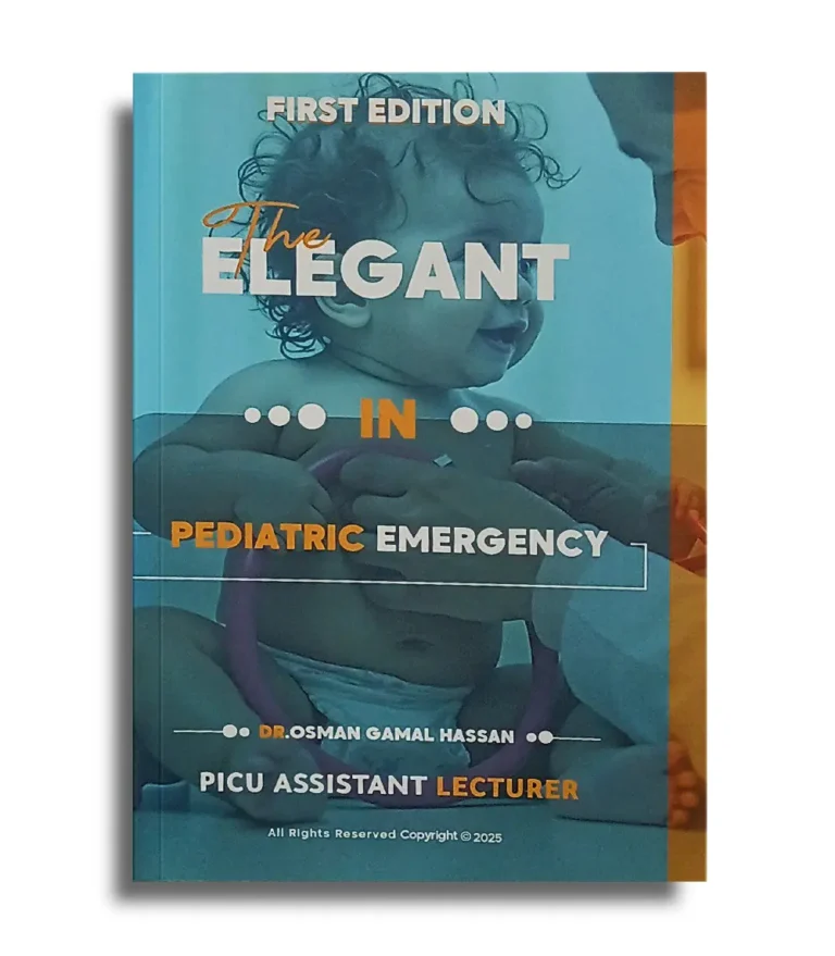 كتاب The Elegant in Pediatric Emergency - Dr Osman Gamal Hassan