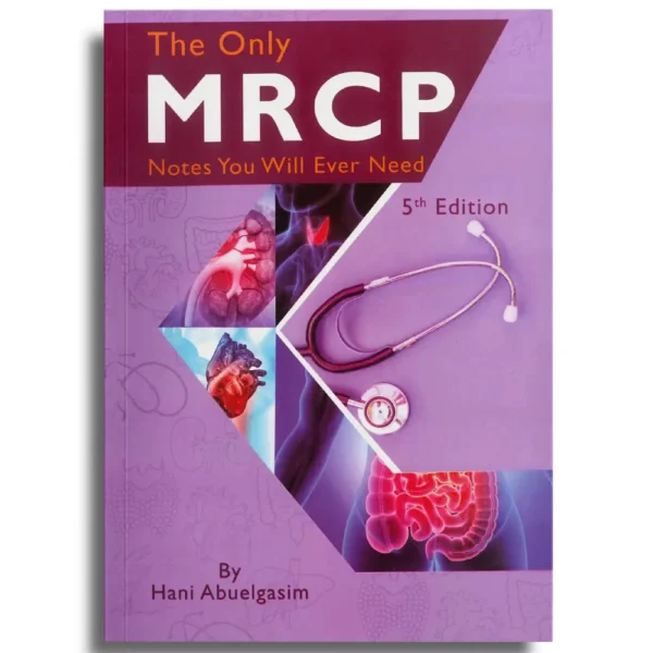 The Only MRCP Notes - Hani Abuelgasim