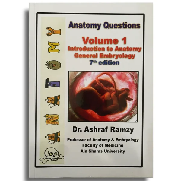 Introduction to Anatomy & General Embryology - Dr Ashraf Ramzy
