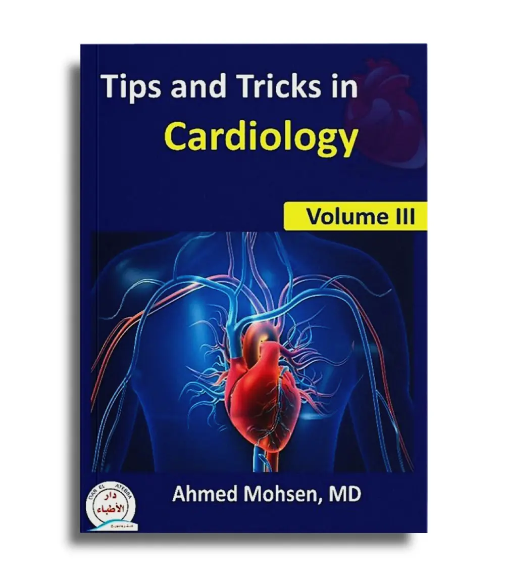 Tips and Tricks in Cardiology Volume III | Tabib Mart