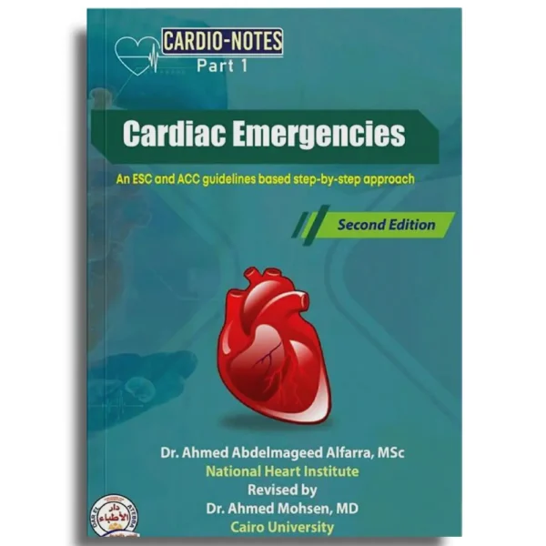 Cardiac Emergencies – Cardio-Notes Part 1