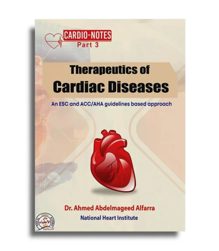 Cardio Notes Part 3 Therapeutics of Cardiac Diseases book cover
