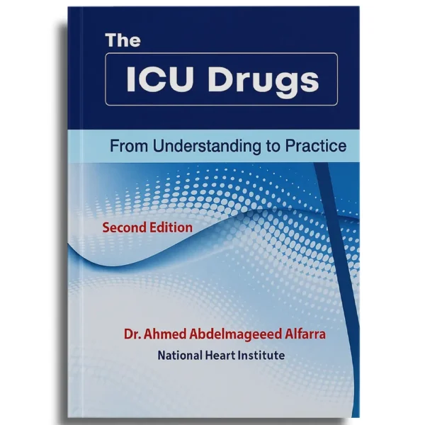 The ICU Drugs – Ahmed Ebdelmageeed Alfarra