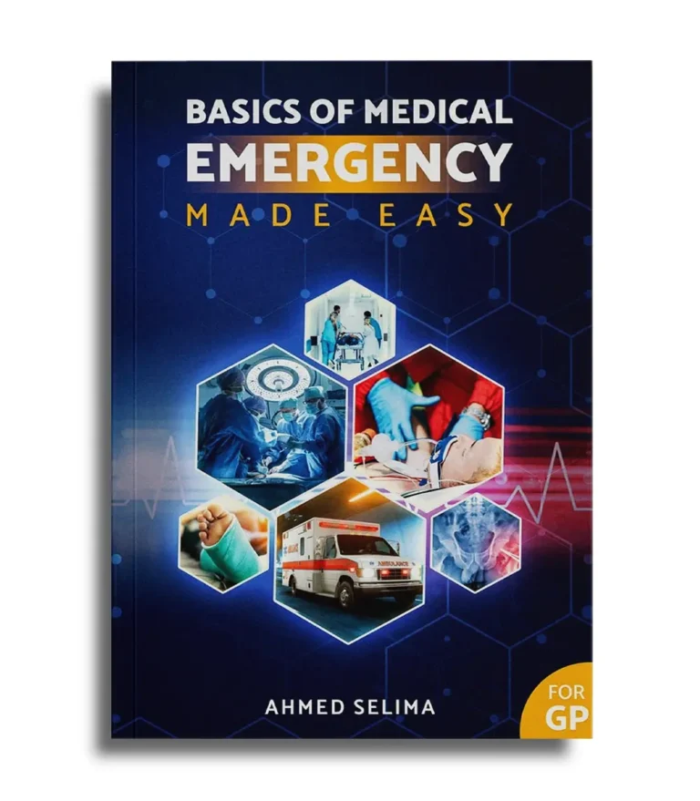 Basics of Medical Emergency book by Dr Ahmed Selima