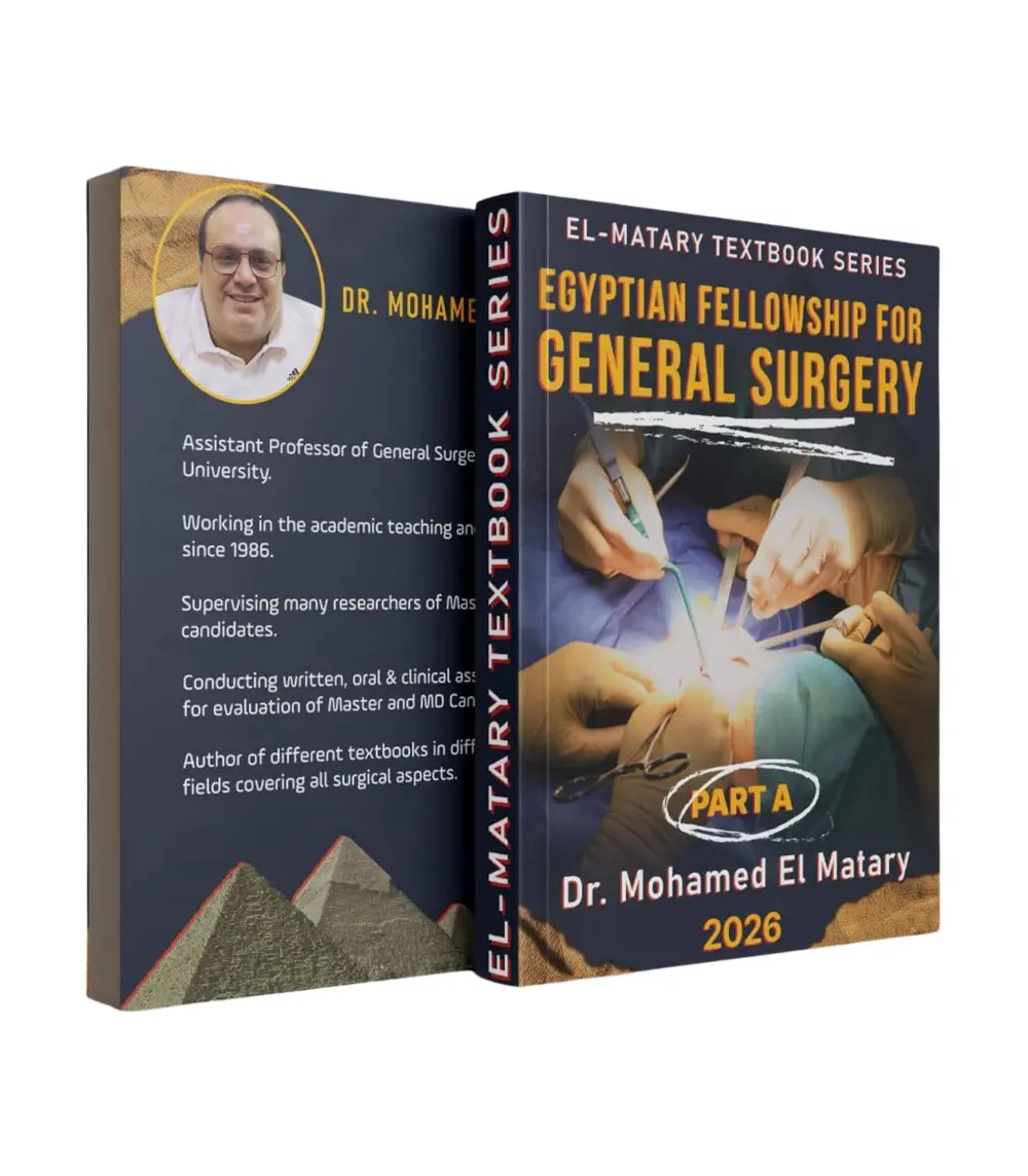 Egyptian Fellowship General Surgery book cover Egyptian Fellowship Part A general surgery textbook by Dr Mohamed El Matary