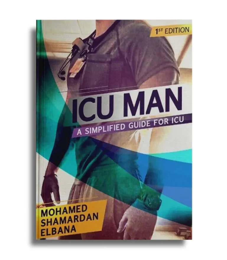 كتاب icu man للتمريض – ICU MAN – Mohamed Shamardan Elbana (For Nursing)