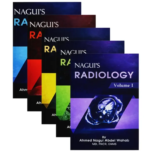 Nagui’s Radiology Complete Set (5 Vol)