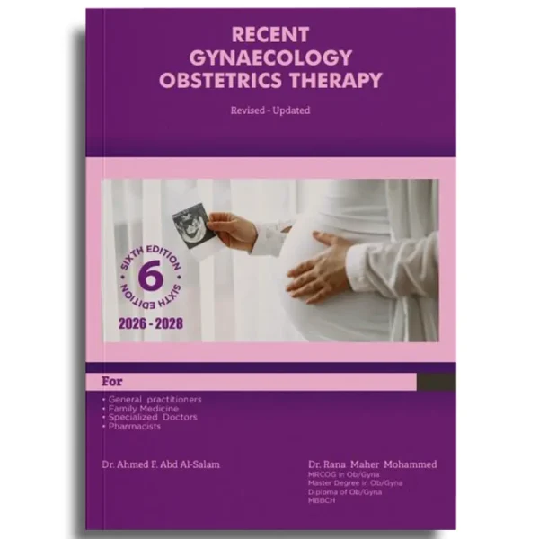 Recent Gynaecology Obstetrics Therapy - Dr Ahmed Abd Al-Salam