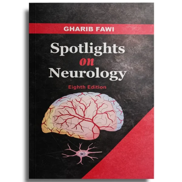 Spotlights on Neurology – Dr Gharib Fawi