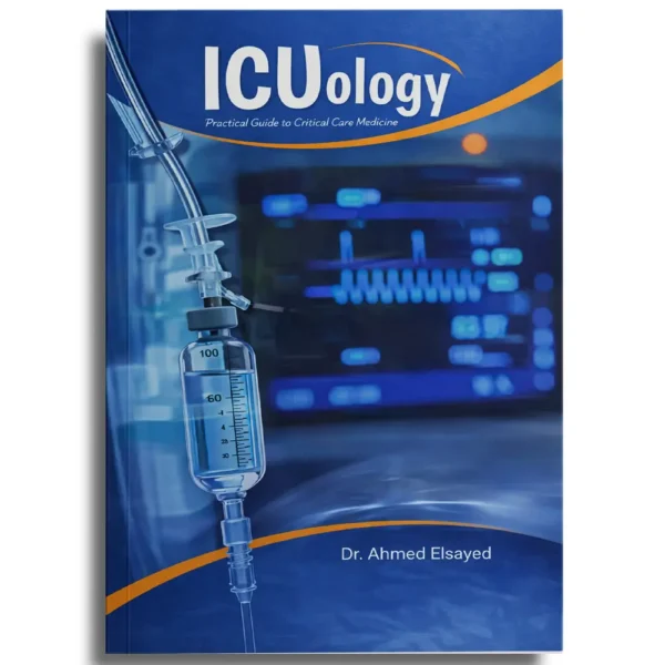 الرئيسية 2026 9 ICUology – Dr Ahmed Elsayed