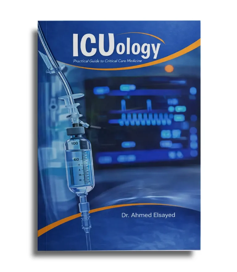 ICUology practical critical care book by Dr Ahmed Elsayed