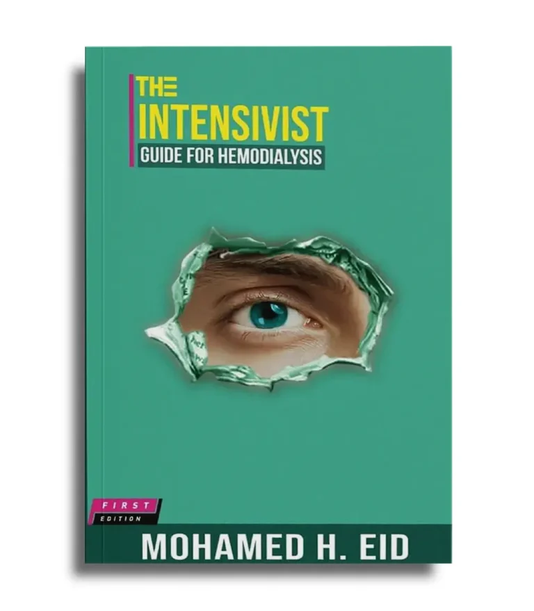 The Intensivist guide for hemodialysis book by Dr Mohamed H. Eid