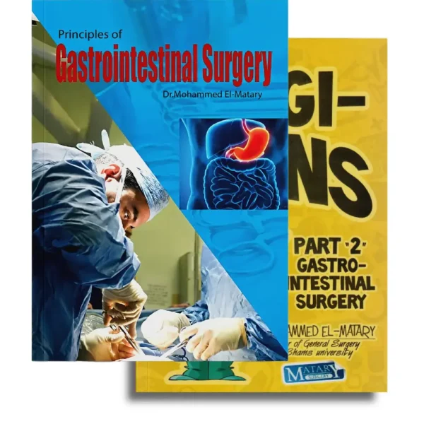 Principles of Gastrointestinal Surgery - Dr Mohamed ElMatary