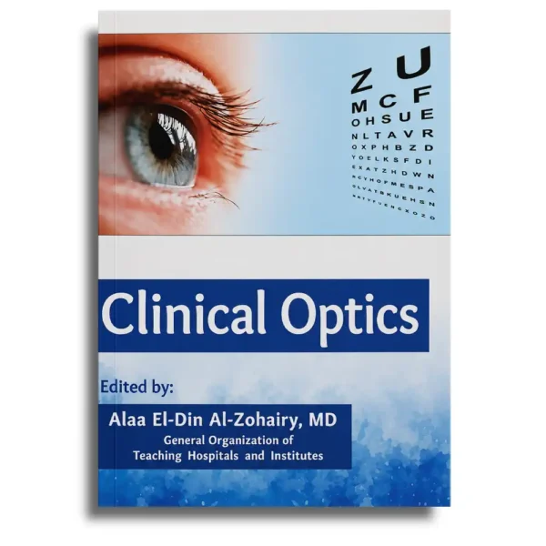 Clinical Optics – Alaa El-Din Al-Zohairy