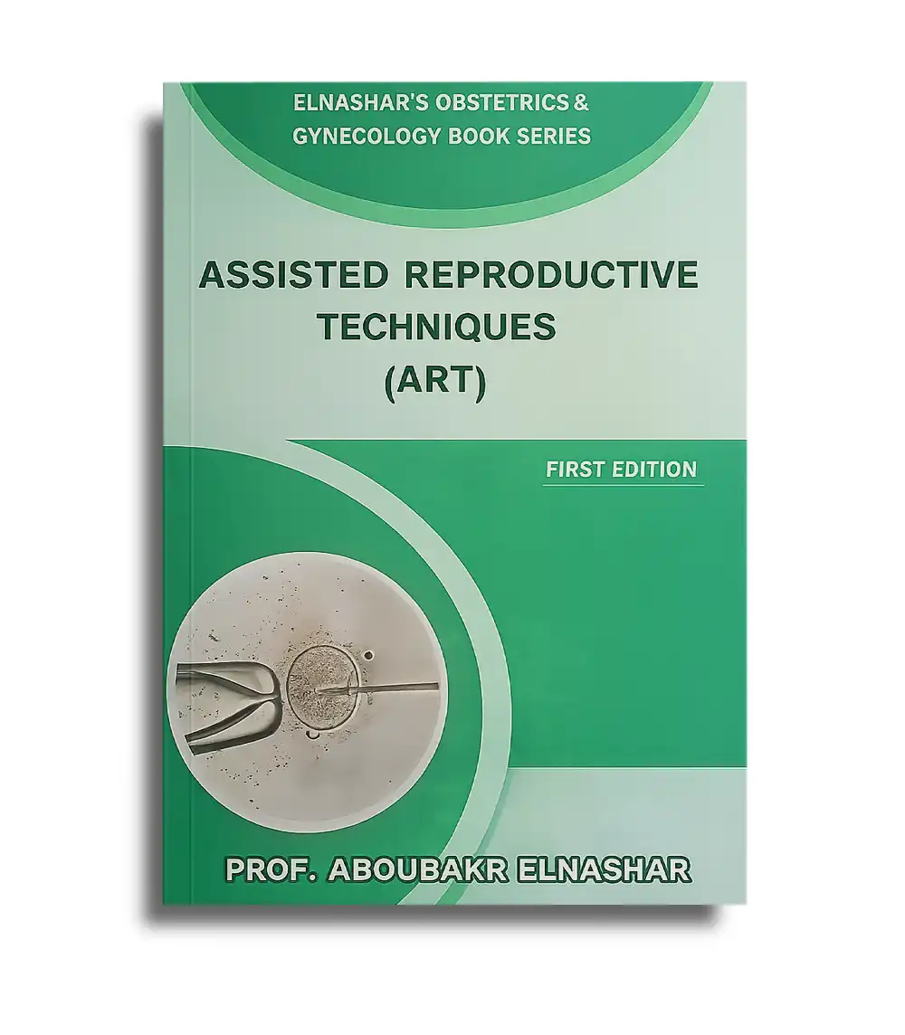 Elnashar ART book cover Elnashar ART assisted reproductive techniques book cover by Prof. Aboubakr Elnashar