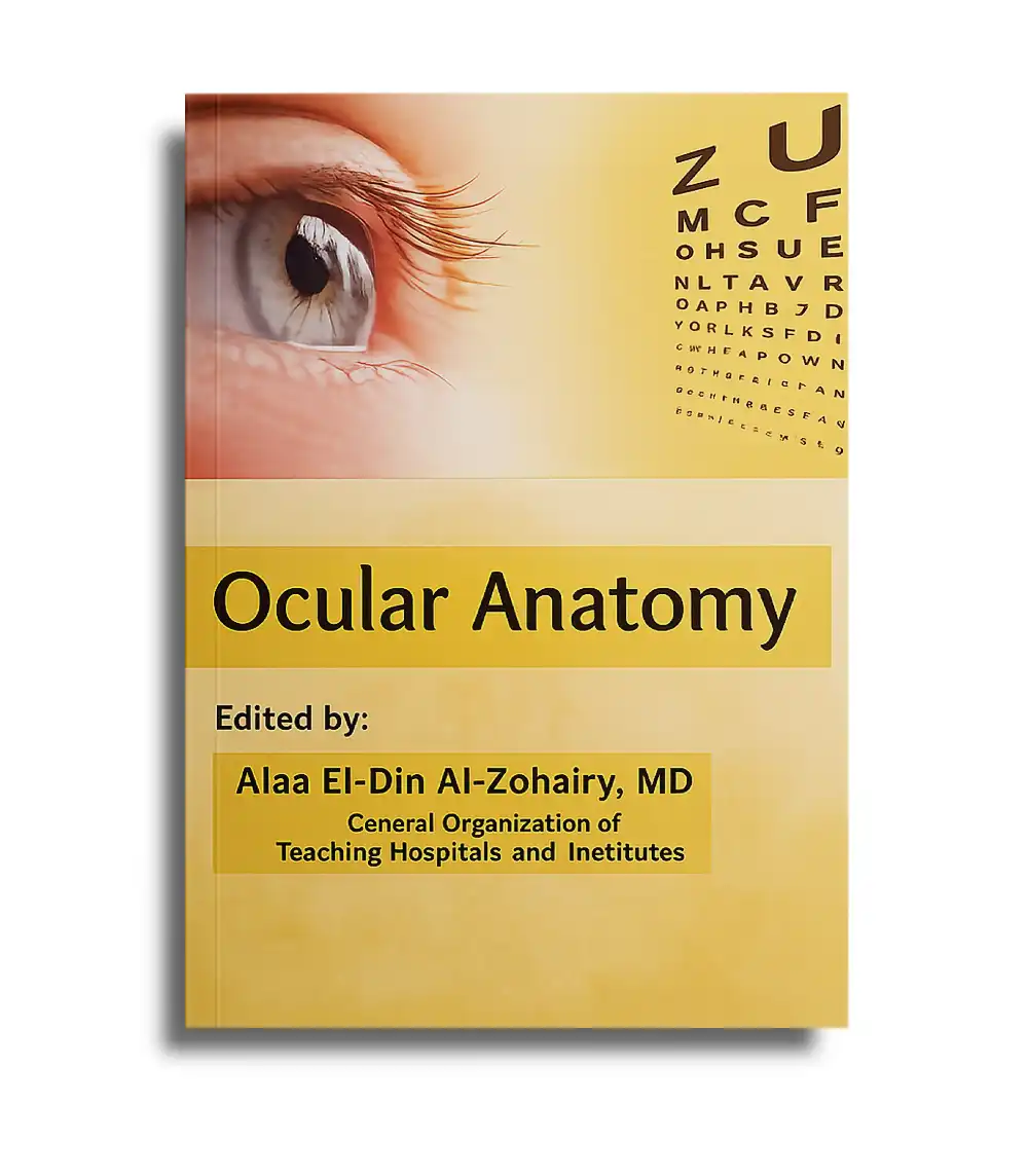 Ocular Anatomy book cover Ocular Anatomy book cover by Dr Alaa El-Din Al-Zohairy