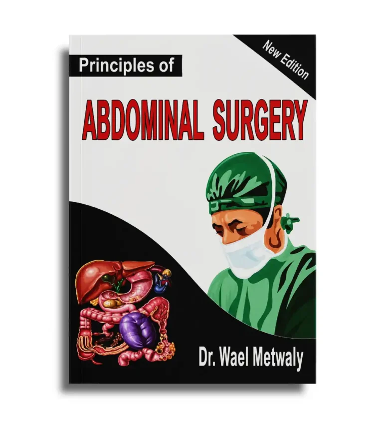 Principles of Abdominal Surgery book cover by Dr Wael Metwaly