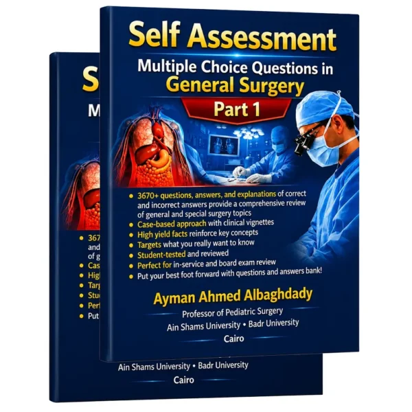 Self Assessment in General Surgery - Ayman Ahmed Albaghdady