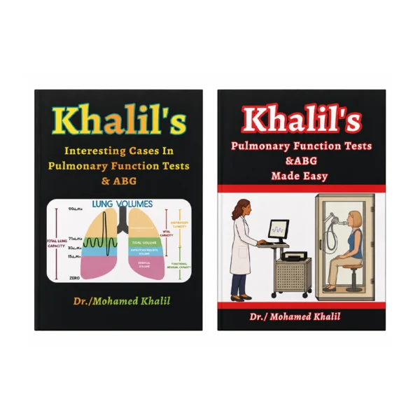 Khalil’s Pulmonary Function Tests & ABG Set – Dr Mohamed Khalil